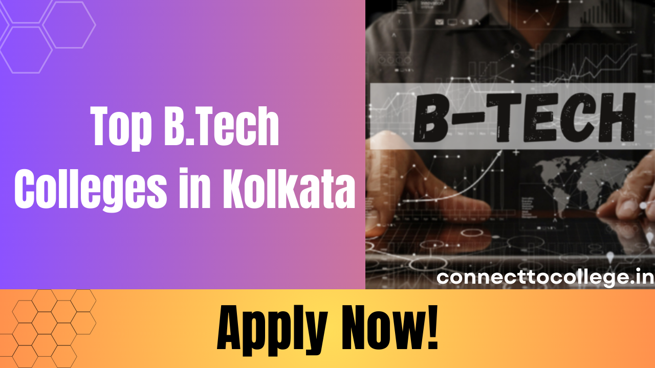 Top B.Tech Colleges in Kolkata