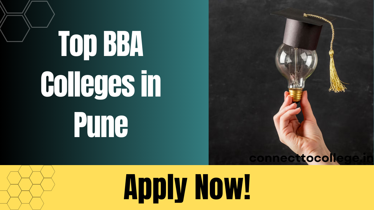 Top BBA Colleges in Pune 2025: Admission, Fee & Eligibility