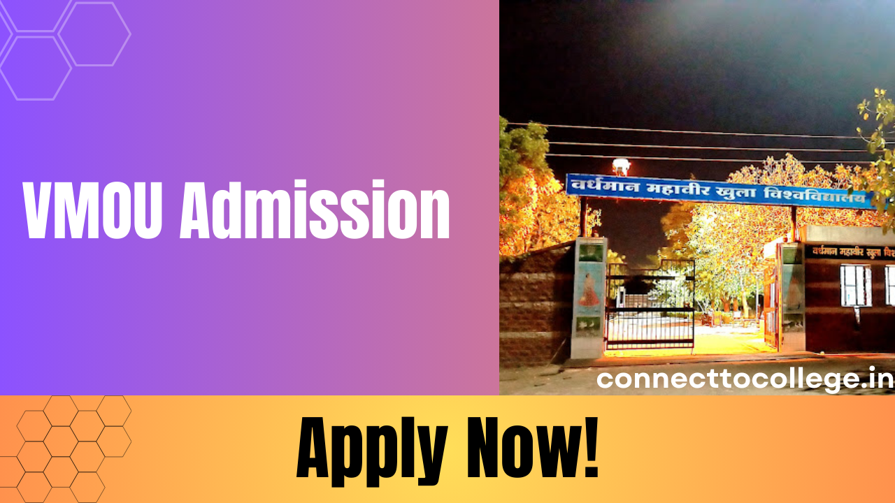 VMOU Admission 2025-26: Last Date, Fee & Eligibility
